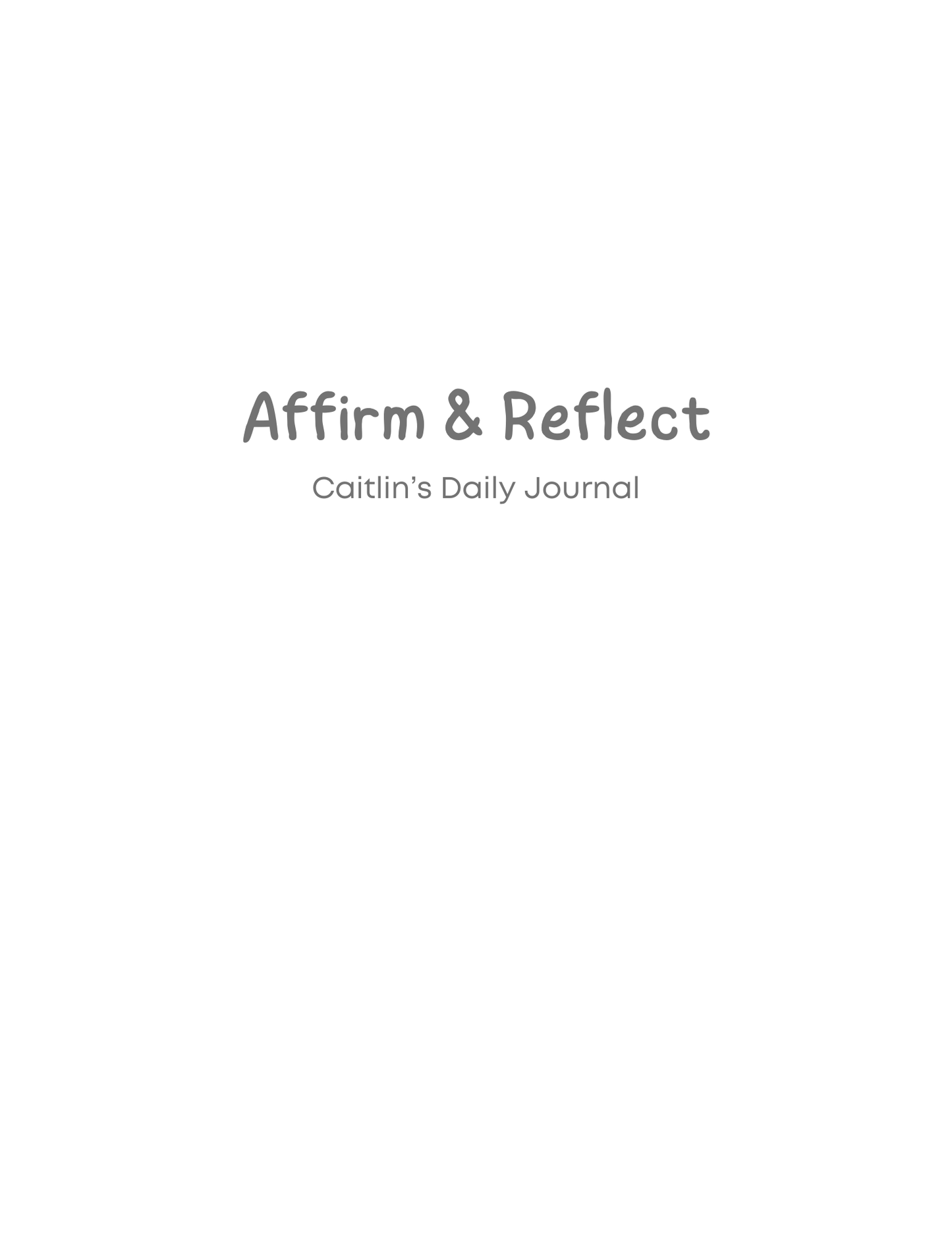 Affirm & Reflect - A Journal for Kids (Ages 4 - 7 Years Old) - Prep and Reflect