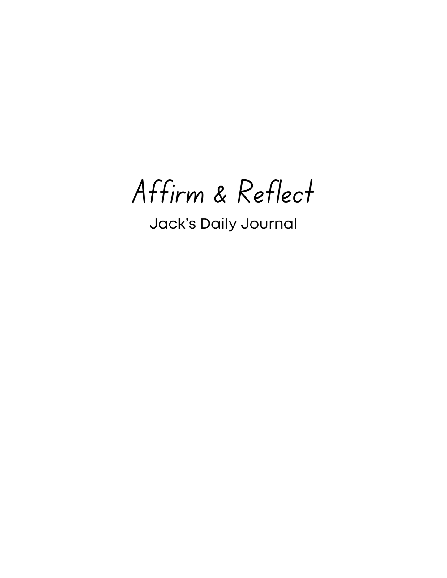 Affirm & Reflect - A Journal for Kids (Ages 8 - 10 Years Old) - Prep and Reflect