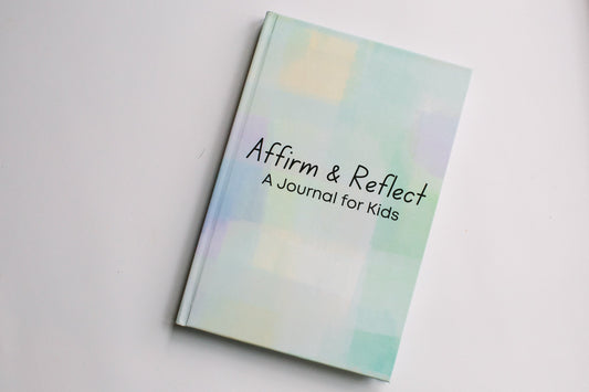 Affirm and Reflect - A Daily Journal for Kids (Ages 8-10 Years Old) - Prep and Reflect - Closed Hard Cover Journal